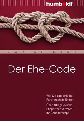 Magg |  Der Ehe-Code | Buch |  Sack Fachmedien