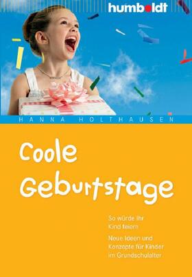 Holthausen |  Coole Geburtstage | eBook | Sack Fachmedien