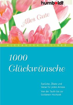 Steiner | 1000 Glückwünsche | E-Book | sack.de