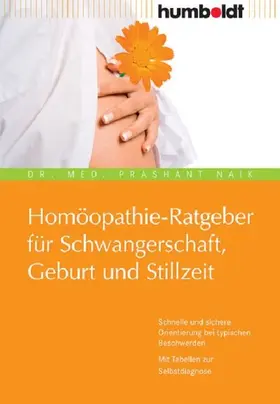 Naik |  Homöopathie-Ratgeber für Schwangerschaft, Geburt und Stillzeit | eBook | Sack Fachmedien