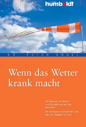 Göbel |  Wenn das Wetter krank macht | eBook | Sack Fachmedien