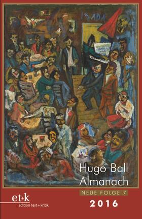  Hugo Ball Almanach. Neue Folge 7 | Buch |  Sack Fachmedien