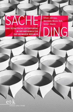 Jahraus / Raß / Eberle |  Sache / Ding | Buch |  Sack Fachmedien