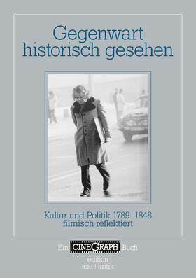 Gegenwart historisch gesehen | Buch | 978-3-86916-755-8 | sack.de