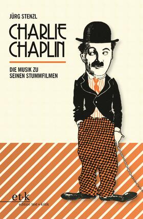 Stenzl |  Charlie Chaplin | Buch |  Sack Fachmedien
