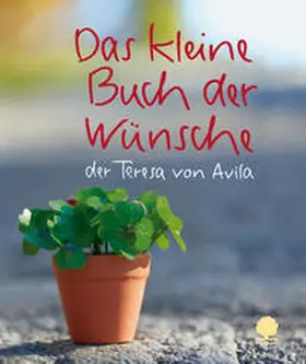  Das kleine Buch der Wünsche | Buch |  Sack Fachmedien