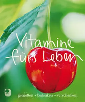  Vitamine fürs Leben | Buch |  Sack Fachmedien