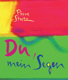 Stutz | Du, mein Segen | Buch | 978-3-86917-343-6 | sack.de