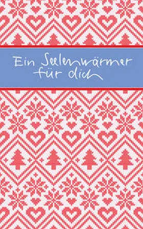 Osenberg-van Vugt |  Ein Seelenwärmer für dich | Buch |  Sack Fachmedien