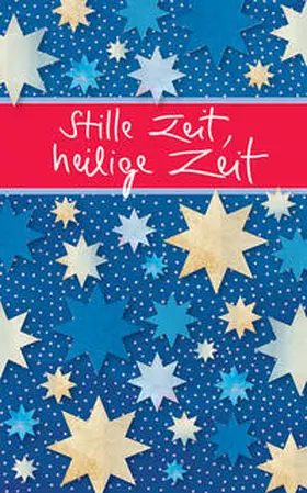 Sander |  Stille Zeit, heilige Zeit | Buch |  Sack Fachmedien