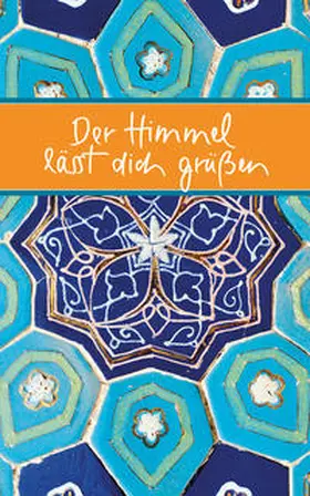  Der Himmel lässt dich grüßen | Buch |  Sack Fachmedien