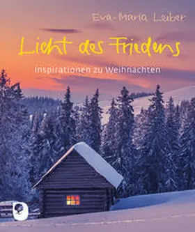 Leiber |  Licht des Friedens | Buch |  Sack Fachmedien