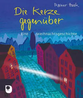 Haak |  Die Kerze gegenüber | Buch |  Sack Fachmedien