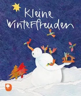  Kleine Winterfreuden | Buch |  Sack Fachmedien