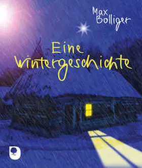 Bolliger |  Eine Wintergeschichte | Buch |  Sack Fachmedien