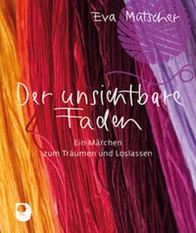 Mutscher |  Der unsichtbare Faden | Buch |  Sack Fachmedien