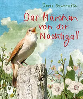 Bewernitz |  Das Märchen von der Nachtigall | Buch |  Sack Fachmedien