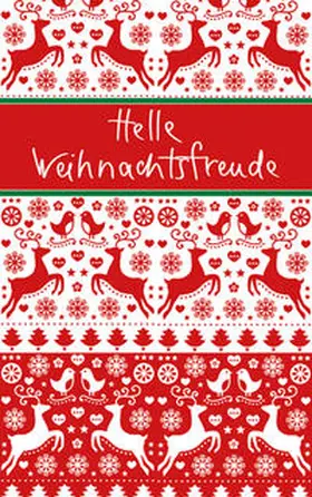  Helle Weihnachtsfreude | Buch |  Sack Fachmedien