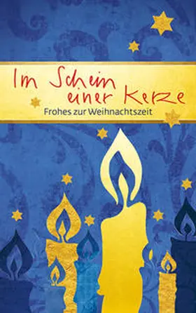 Bewernitz / Clausing |  Im Schein einer Kerze | Buch |  Sack Fachmedien