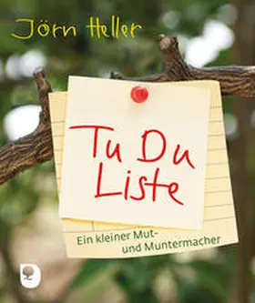 Heller |  Tu Du Liste | Buch |  Sack Fachmedien