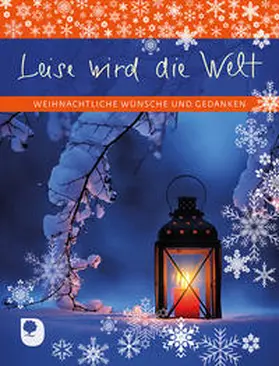  Leise wird die Welt | Buch |  Sack Fachmedien