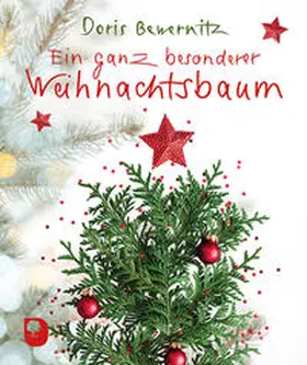 Bewernitz |  Ein ganz besonderer Weihnachtsbaum | Buch |  Sack Fachmedien