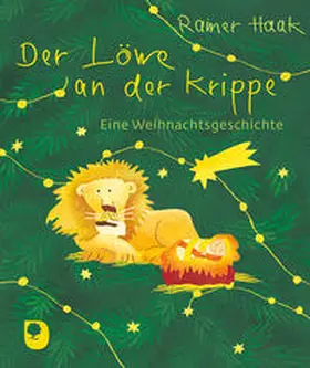 Haak |  Der Löwe an der Krippe | Buch |  Sack Fachmedien