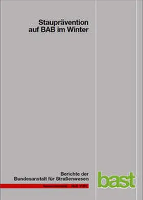 Kirschfink / Poschmann / Zobel |  Stauprävention auf BAB im Winter | Buch |  Sack Fachmedien