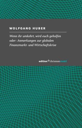 Huber |  Wenn ihr umkehrt, wird euch geholfen | eBook | Sack Fachmedien