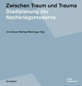 Düwel / Mönninger |  Zwischen Traum und Trauma | Buch |  Sack Fachmedien