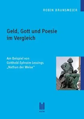 Brunsmeier |  Geld, Gott und Poesie im Vergleich | Buch |  Sack Fachmedien