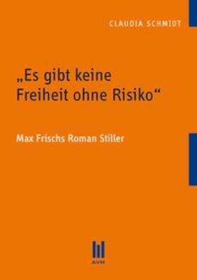 Schmidt |  „Es gibt keine Freiheit ohne Risiko“ | Buch |  Sack Fachmedien