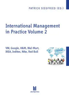 Siegfried |  International Management in Practice Volume 2 | Buch |  Sack Fachmedien