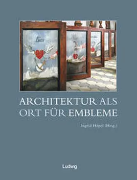 Höpel |  Architektur als Ort für Embleme | Buch |  Sack Fachmedien