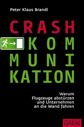 Brandl |  Crash-Kommunikation | Buch |  Sack Fachmedien