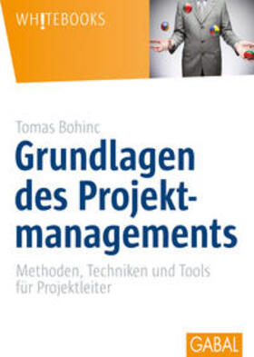 Bohinc |  Grundlagen des Projektmanagements | Buch |  Sack Fachmedien