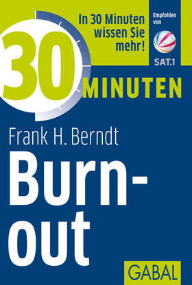 Berndt |  30 Minuten Burn-out | Buch |  Sack Fachmedien