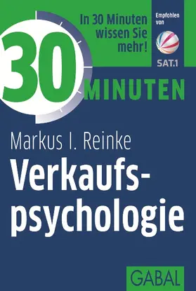 Reinke |  30 Minuten Verkaufspsychologie | Buch |  Sack Fachmedien