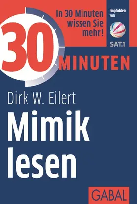 Eilert |  30 Minuten Mimik lesen | Buch |  Sack Fachmedien