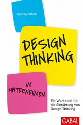 Gerstbach |  Design Thinking im Unternehmen | Buch |  Sack Fachmedien