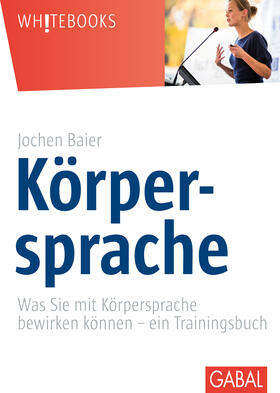 Baier |  Körpersprache | Buch |  Sack Fachmedien