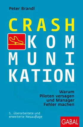 Brandl |  Crash-Kommunikation | Buch |  Sack Fachmedien