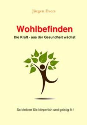 Evers |  Wohlbefinden | Buch |  Sack Fachmedien