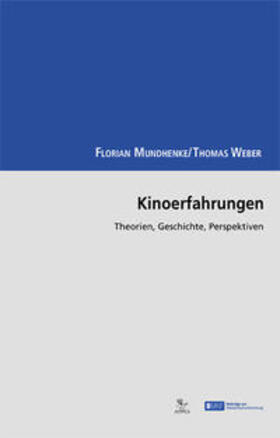 Mundhenke / Weber |  Kinoerfahrungen | Buch |  Sack Fachmedien