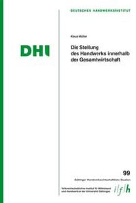 Bizer / Müller |  Die Stellung des Handwerks innerhalb der Gesamtwirtschaft | Buch |  Sack Fachmedien