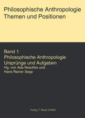 Neschke / Sepp |  Philosophische Anthropologie. Themen und Aufgaben | eBook | Sack Fachmedien