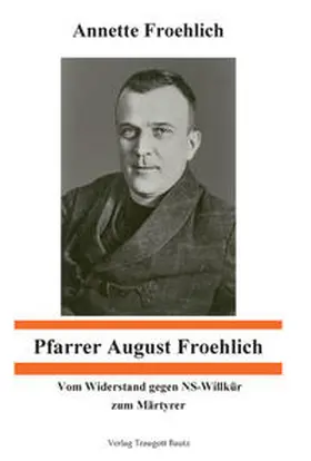 Froehlich |  Pfarrer August Froehlich | eBook | Sack Fachmedien