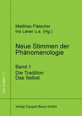 Flatscher / Laner |  Neue Stimmen der Phänomenologie, Band 1 | eBook | Sack Fachmedien