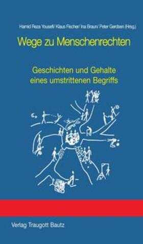 Yousefi / Fischer / Braun |  Wege zu Menschenrechten | eBook | Sack Fachmedien