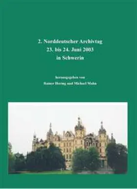 Hering / Mahn |  Norddeutscher Archivtag (2.) | eBook | Sack Fachmedien